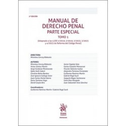 Manual de Derecho Penal. Parte Especial. Tomo I. Doctrina y Jurisprudencia con Casos Solucionados...