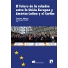 El futuro de la relación entre la UE y América Latina y el Caribe