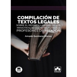 Compilación de textos legales sobre el régimen laboral de los ministros de culto, religiosos y profesores de rel