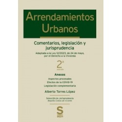 Arrendamientos Urbanos "Comentarios, legislación y jurisprudencia"