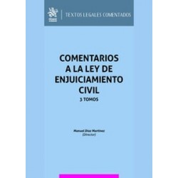 Comentarios a la Ley de Enjuiciamiento Civil "3 Tomos. Edición 2023"