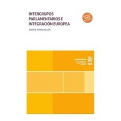 Intergrupos parlamentarios e integración europea (Papel + Ebook)