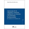 AUTONOMÍA DE LA VOLUNTAD Y RENUNCIA UNILATERAL "La renuncia a los derechos fundamentales. Su incidencia en el ámbito civil"