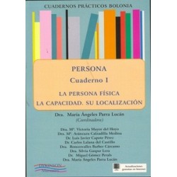 Cuadernos Prácticos Bolonia Cuaderno 3 "Persona. Cuaderno . la Persona Física y sus Derechos"