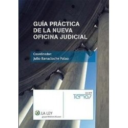 Guía Práctica de la Nueva Oficina Judicial.