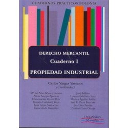 Cuadernos Prácticos Bolonia Vol.1 "Derecho Mercantil Propiedad Industrial"