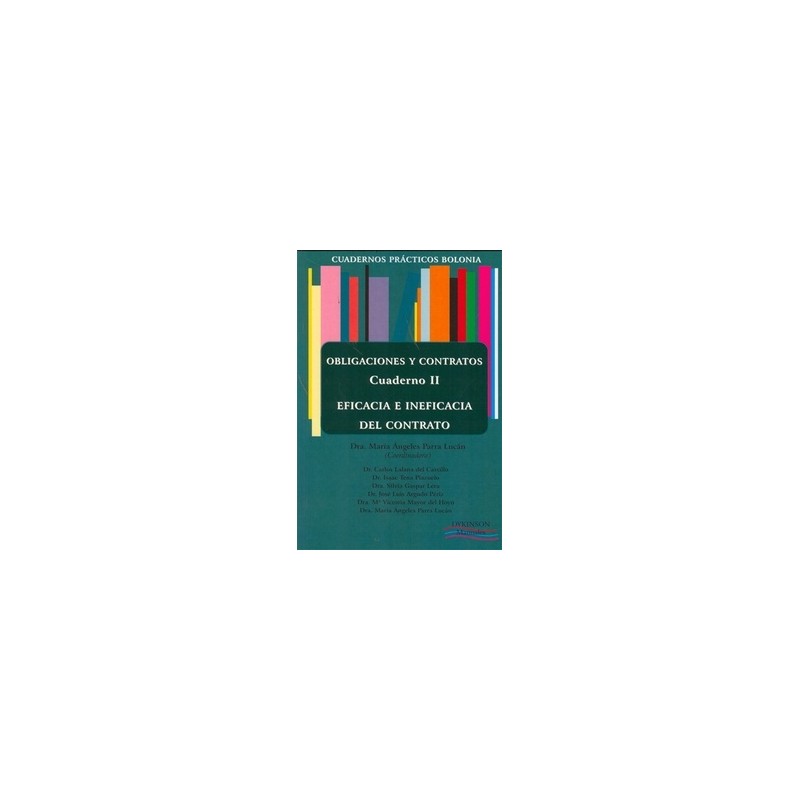 Cuadernos Prácticos Bolonia. Obligaciones y Contratos. Cuaderno  3  Mecanismos