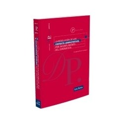 La Resolución de los Contratos Administrativos por Incumplimiento del Contratista