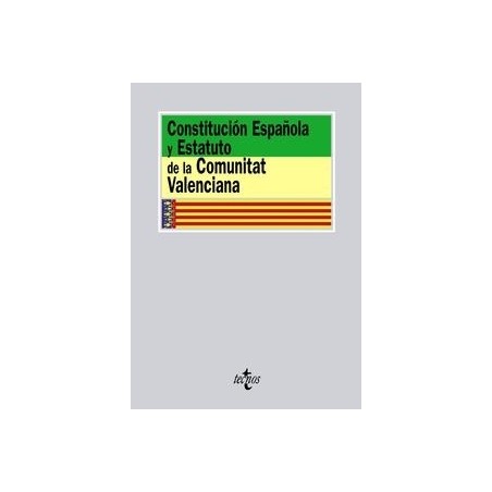 Constitución Española y Estatuto de la Comunitat Valenciana