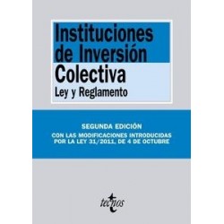 Instituciones de Inversión Colectiva. "Ley y Reglamento"
