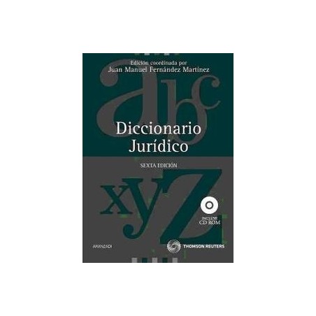 Diccionario Jurídico "Incluye Cd-Rom del Diccionario y Jurisprudencia a Texto Completo. Incluye un Práctico Cd con la Definició