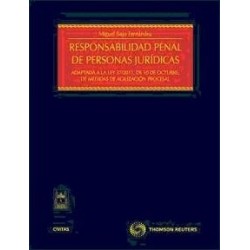 Responsabilidad Penal de Personas Jurídicas "Adaptado a la Ley 37/2011, de 10 de Octubre, de Medidas de Agilización Procesal"