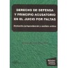 Derecho de Defensa y Principio Acusatorio en el Juicio por Faltas "Evolución Jurisprudencial y Análisis Crítico"