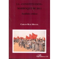 La Constitución Marroquí de 2011 "Análisis Crítico"