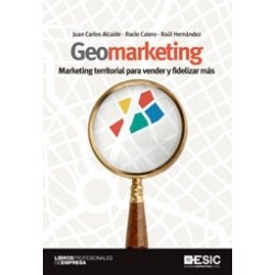 Geomarketing "Marketing Territorial para Vender y Fidelizar más"