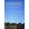 Régimen Jurídico de la Energía Eólica "Los Procedimientos de Autorización de los Parques Eólicos y su Acceso y Conexiones a la"