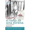 Lary, el Tesón de una Sirena