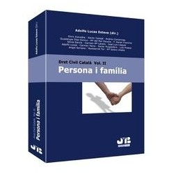 Dret Civil Català Vol.2 "Persona I Familia. Derecho Civil Catalán. Persona y Familia"