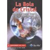 Bola de Cristal, la "La Gestión en los Tiempos de la Incertidumbre"