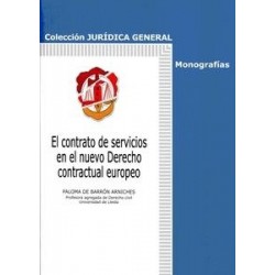 El Contrato de Servicios en el Nuevo Derecho Contractual Europeo