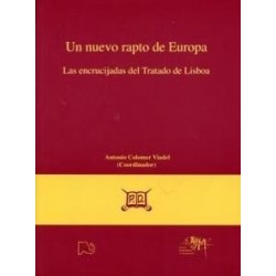 Nuevo Rapto de Europa, las Encrucijadas del Trtatado de Lisboa