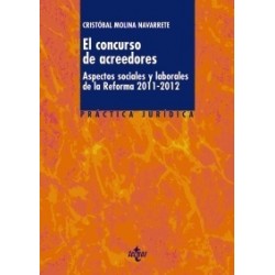 El Concurso de Acreedores "Aspectos Sociales y Laborales de la Reforma 2011-2012"