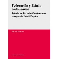 Fedecación y Estado Autonómico "Estudio de Derecho Constitucional Comparado Brasil-España"