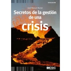 Secretos de la Gestión de una Crisis