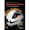 Marketing y Fútbol "El Mercado de las Pasiones"