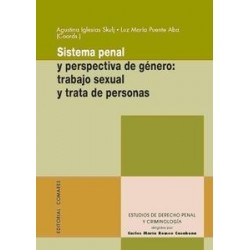 Sistema Penal y Perspectiva de Género: Trabajo Sexual y Trata de Personas