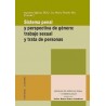 Sistema Penal y Perspectiva de Género: Trabajo Sexual y Trata de Personas