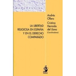 La Libertad Religiosa en España y en el Derecho Comparado