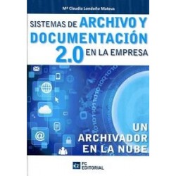 Sistemas de un Archivo y Documentacion 2.0 en la Empresa "Un Archivador en la Nube"