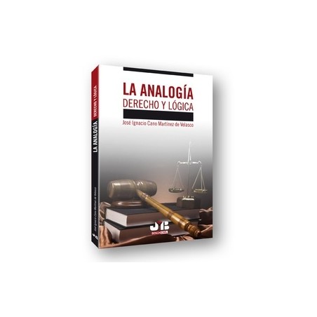 La Analogía. Derecho y Lógica