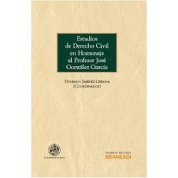 Estudios de Derecho Civil en Homenaje al Profesor José González García
