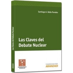 Las Claves del Debate Nuclear