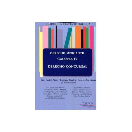 Cuadernos Prácticos Bolonia. Derecho Mercantil. Cuaderno  4 "Derecho Concursal"
