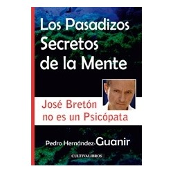 Los Pasadizos Secretos de la Mente