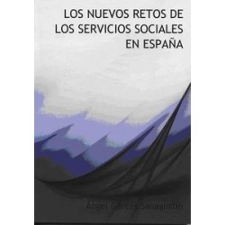 Los Nuevos Retos de los Servicios Sociales en España