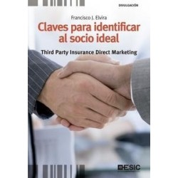 Claves para Identificar al Socio Ideal "Third Party Insurance Direct Marketing"