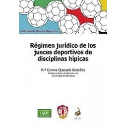 Régimen Jurídico de los Jueces Deportivos de Disciplinas Hípicas