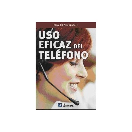 Uso Eficaz del Telefono