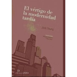 Vertigo de la Modernidad Tardia, El.