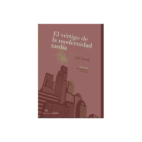 Vertigo de la Modernidad Tardia, El.