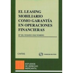 El Leasing Mobiliario como Garantía en Operaciones Financieras