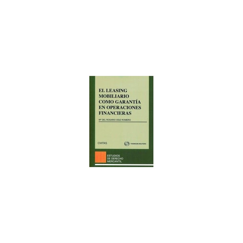 El Leasing Mobiliario como Garantía en Operaciones Financieras