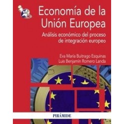 Economía de la Unión Europea "Análisis Económico del Proceso de Integración Europeo"