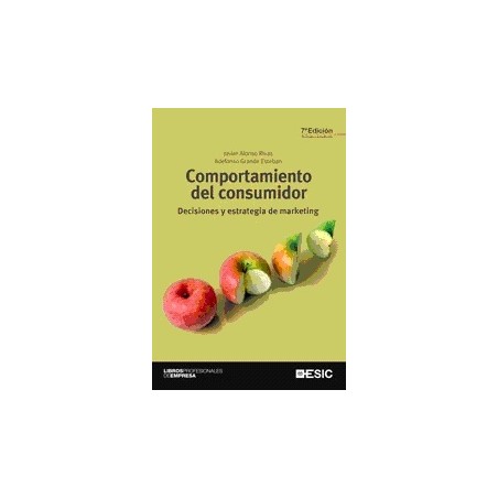 Comportamiento del Consumidor "Decisiones y Estrategia de Marketing"