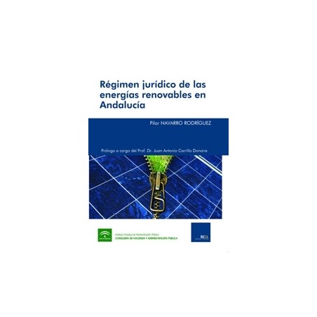 Régimen Jurídico de las Energías Renovables en Andalucía