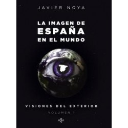 La Imagen de España en el Mundo Vol.1 "Visiones del Exterior"